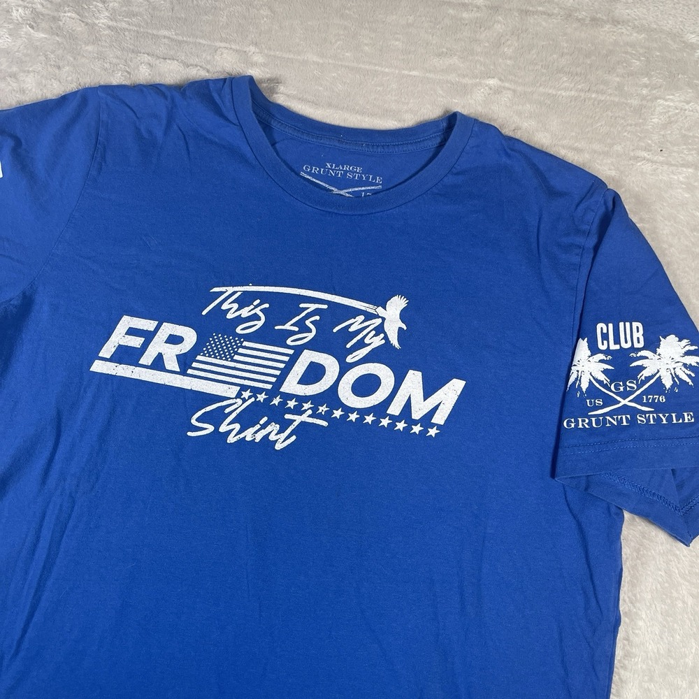 Grunt Style Club T Shirt Mens Size XL Blue Short Sleeve This Is My Freedom Shirt